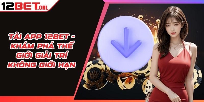 Đại Lý 12BET - Hướng Dẫn Thành Viên Hợp Tác Dễ Dàng Đại Lý 12BET - Hướng Dẫn Thành Viên Hợp Tác Dễ Dàng